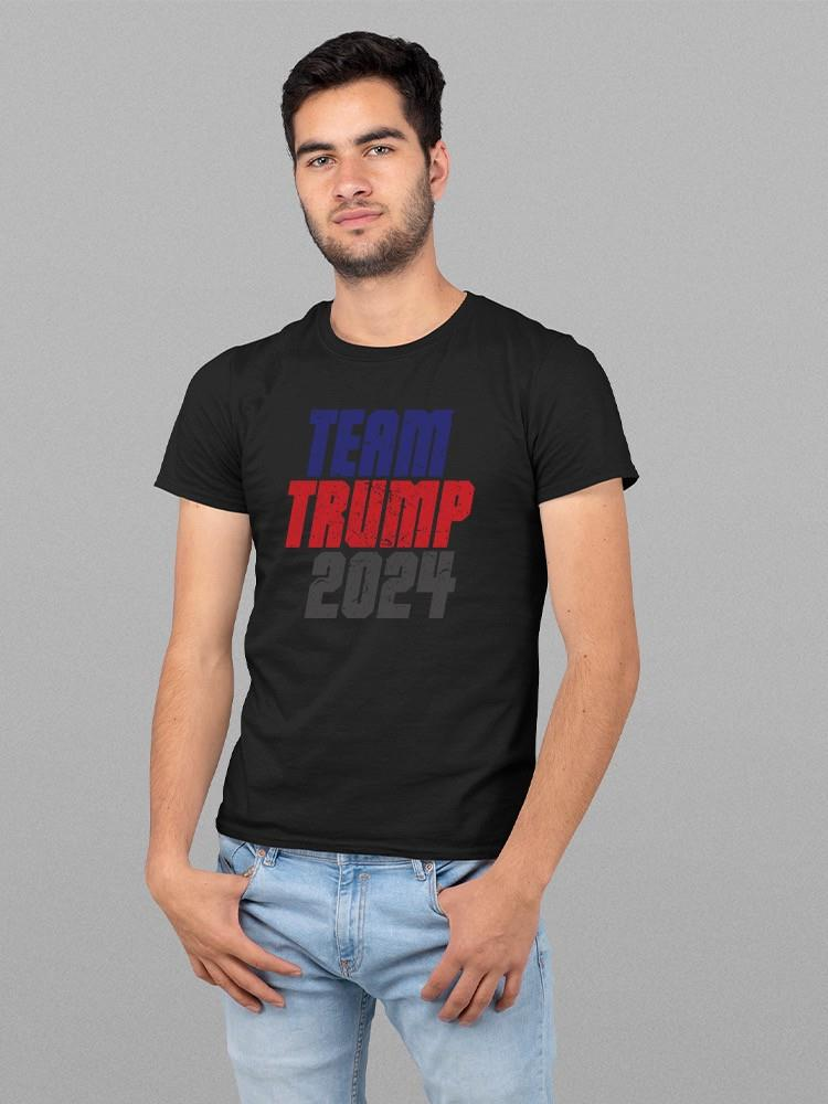 Team Trump 2024 Support  Shirt T-shirt Men's